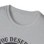 You Deserve Softness T-Shirt