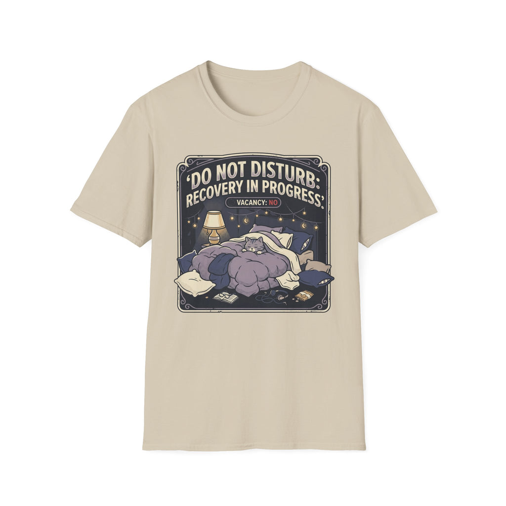 Do Not Disturb T-Shirt