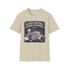 Do Not Disturb T-Shirt