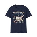 Overstimulated Creature T-Shirt