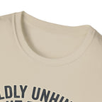 Mildly Unhinged T-Shirt