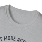 Rest Mode Activated T-Shirt