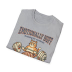 Emotionally Buff T-Shirt