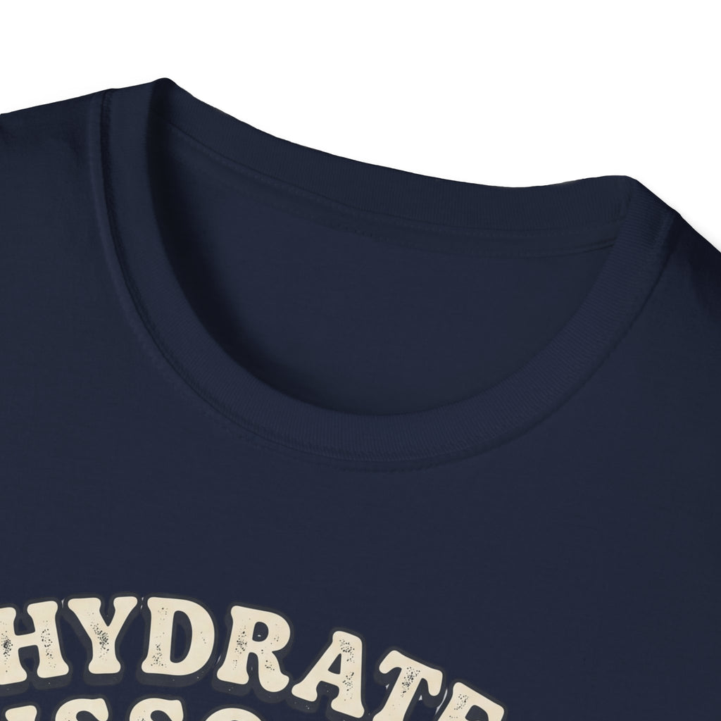 Hydrate & Dissociate T-Shirt