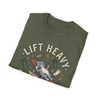 Lift Heavy T-Shirt