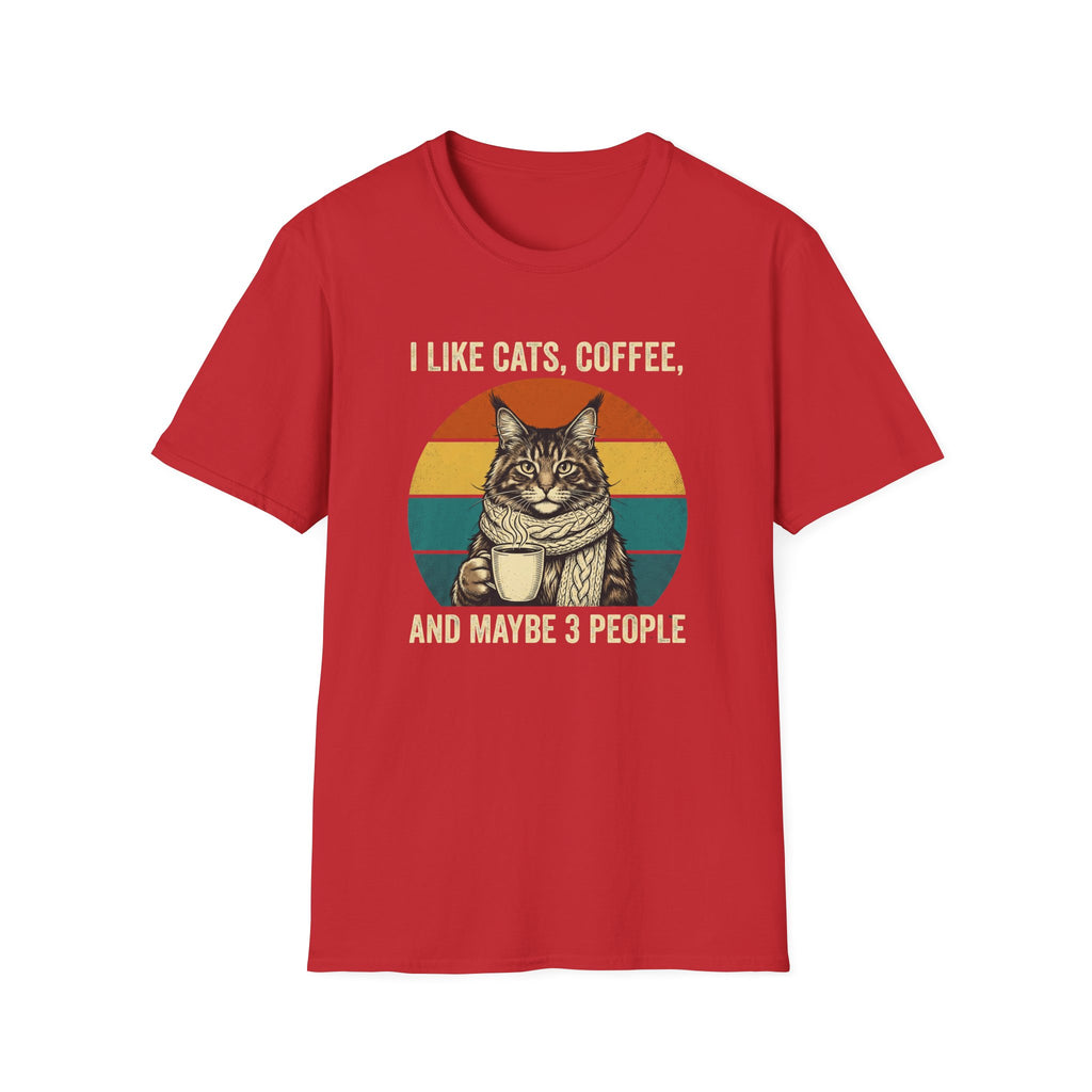 I Like Cats, Coffee & Maybe 3 People T-Shirt