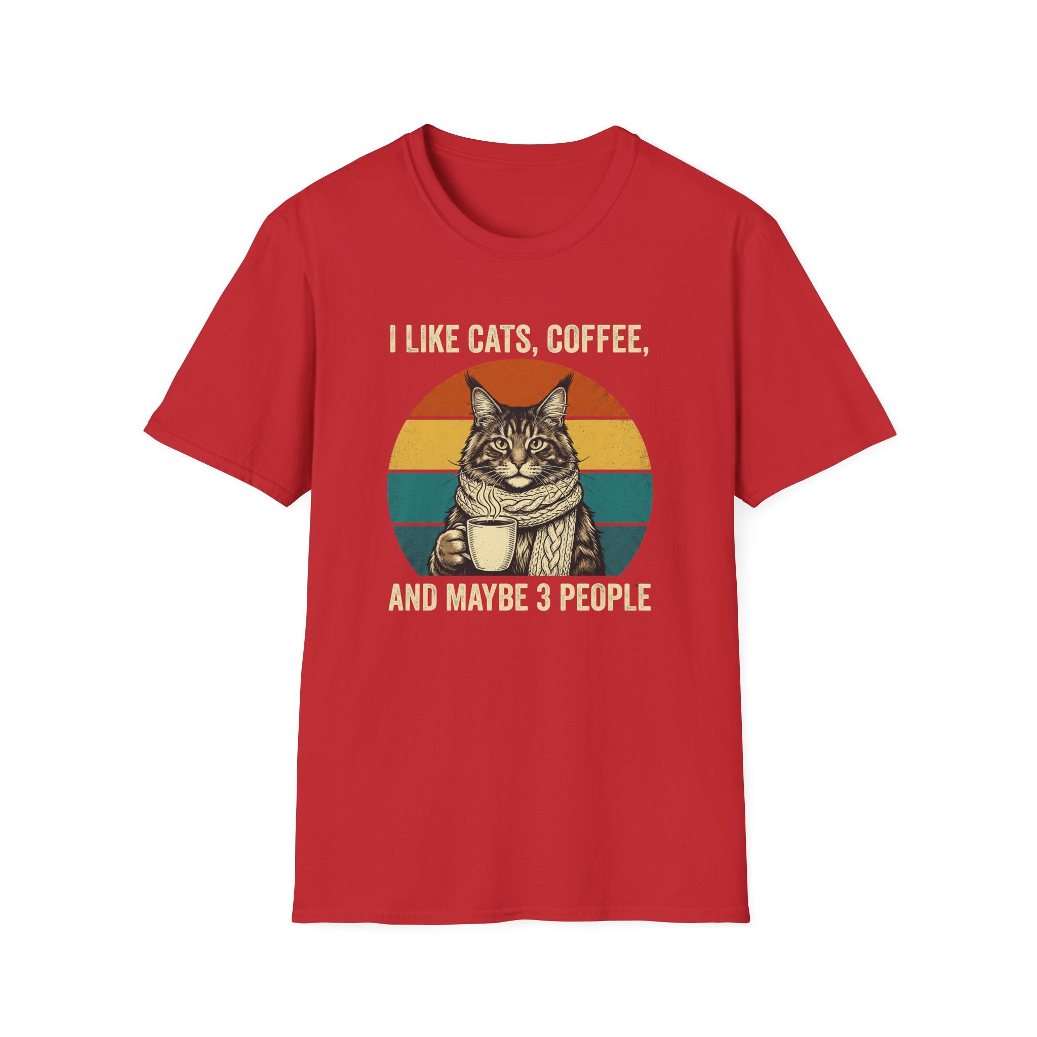 I Like Cats, Coffee & Maybe 3 People T-Shirt