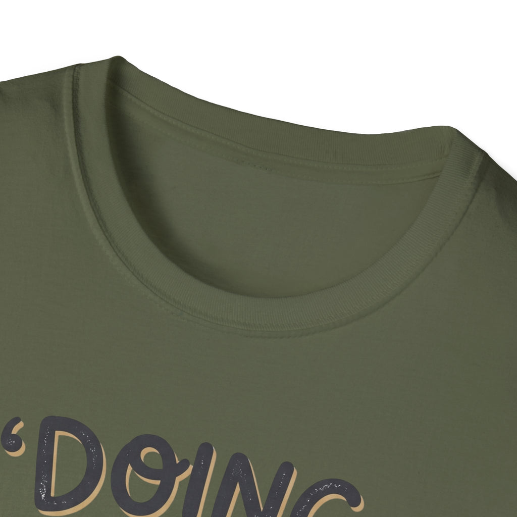 Doing My Best T-Shirt v2