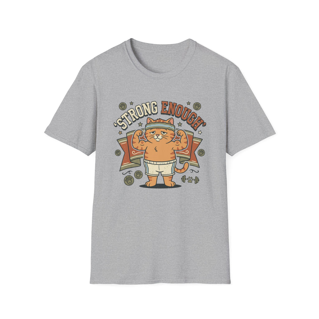 Strong Enough T-Shirt