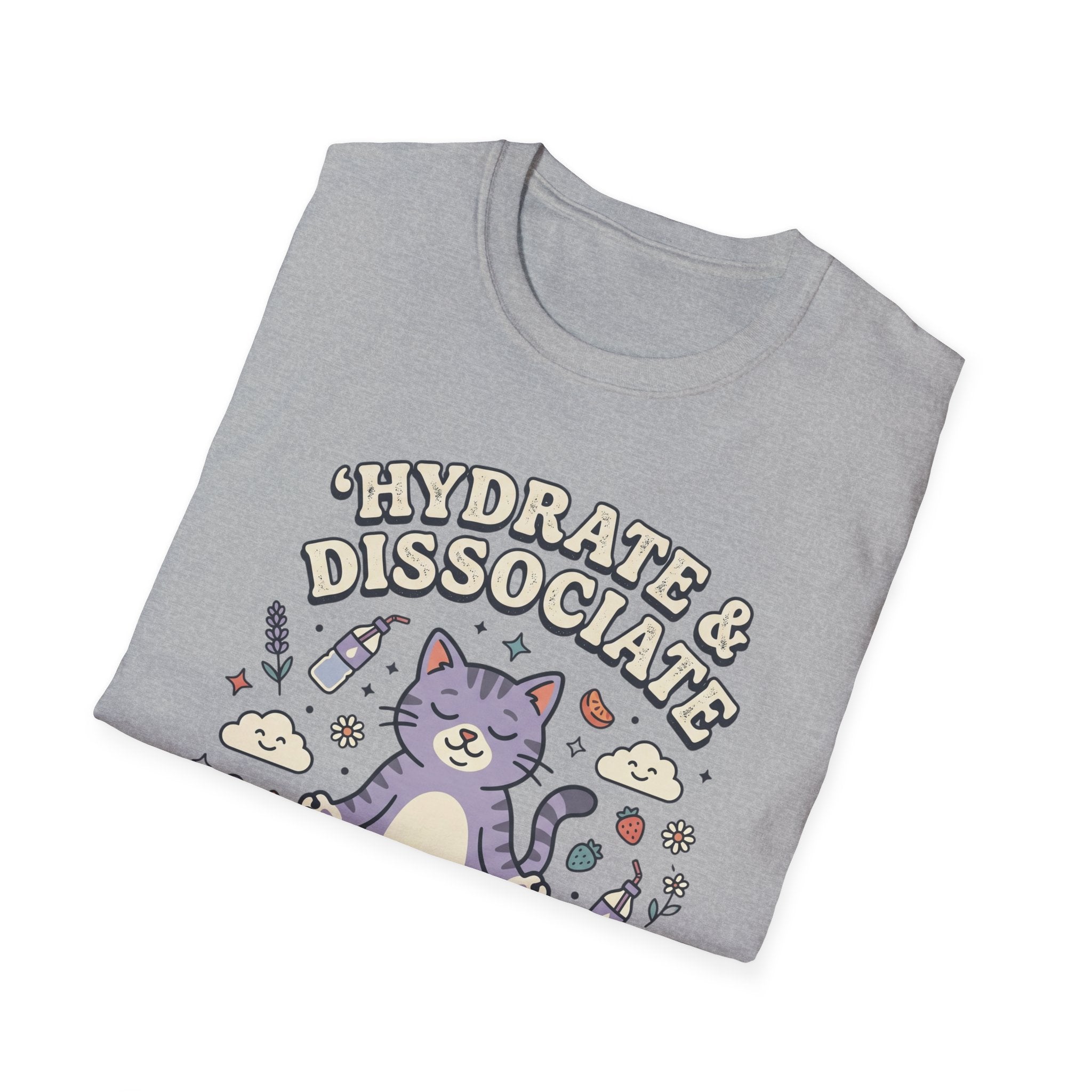 Hydrate & Dissociate T-Shirt