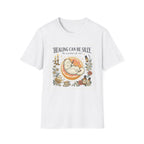 Healing Silly T-Shirt