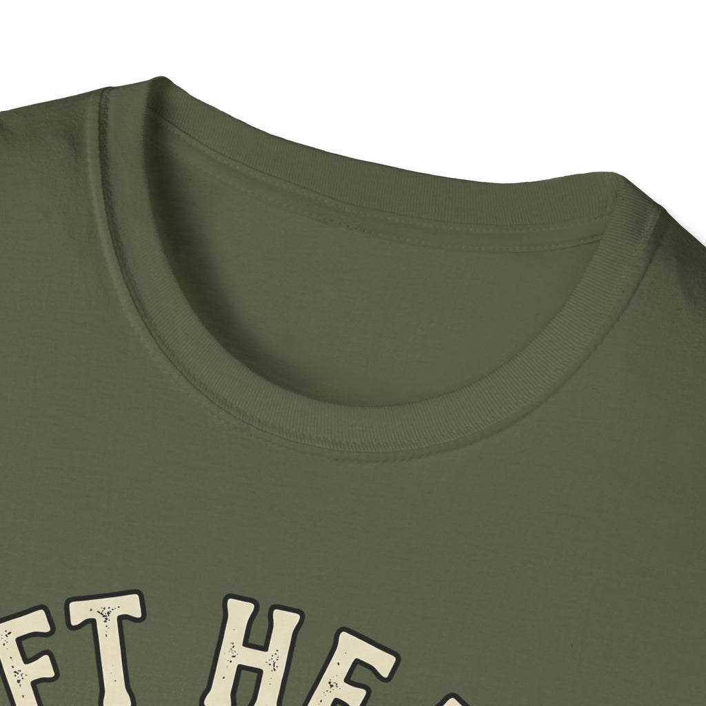Lift Heavy T-Shirt