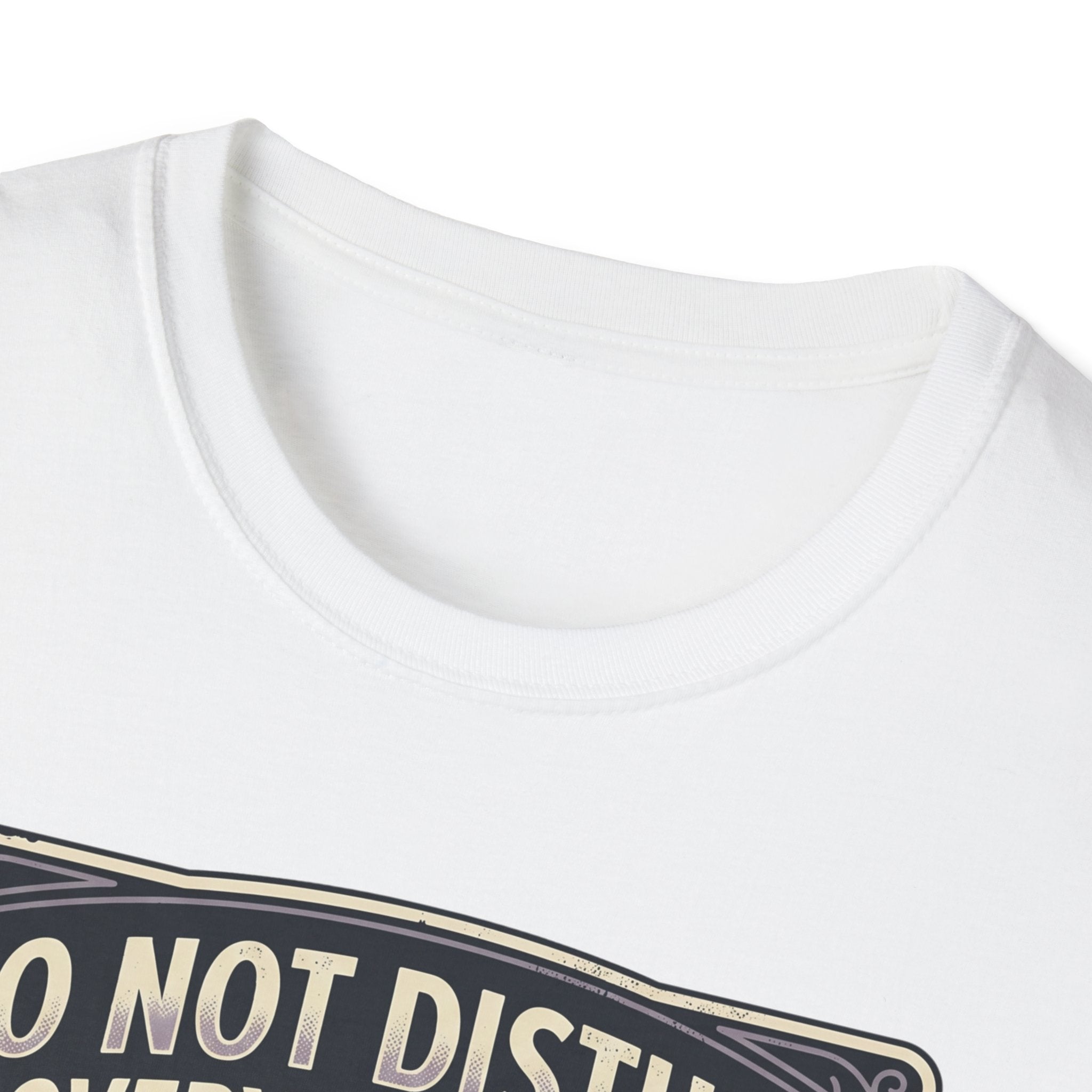 Do Not Disturb T-Shirt
