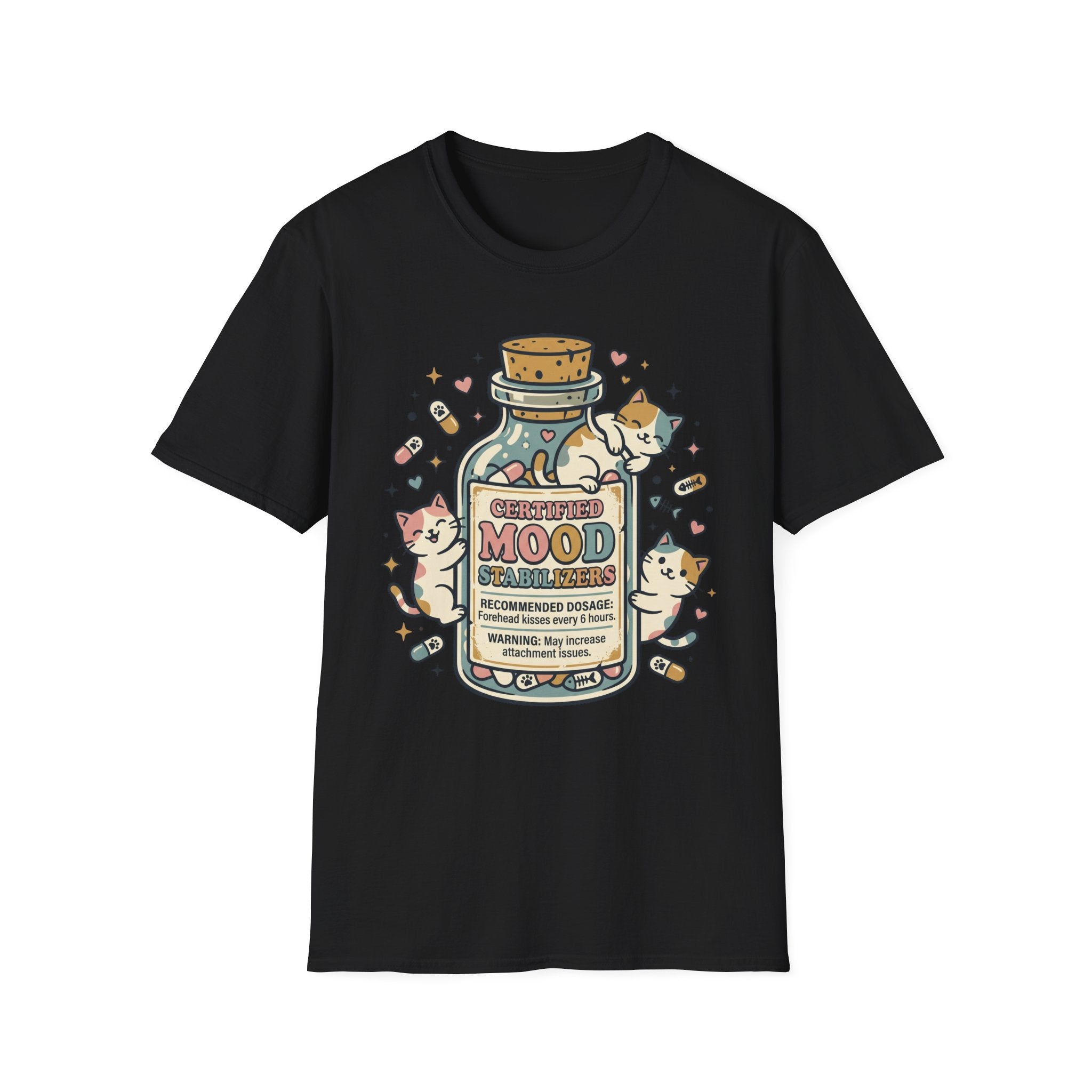 Certified Mood Stabilizers T-Shirt