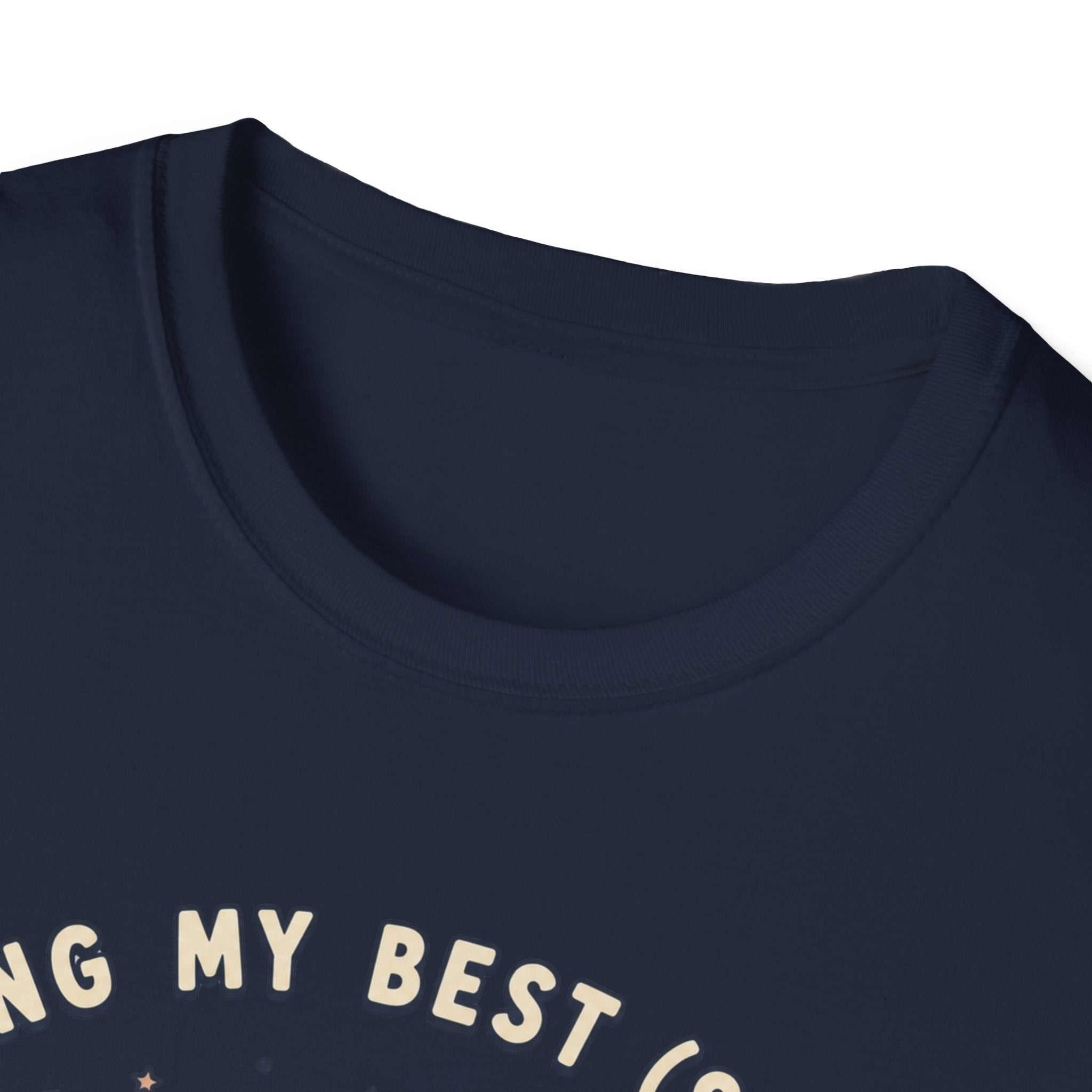 Doing My Best T-Shirt