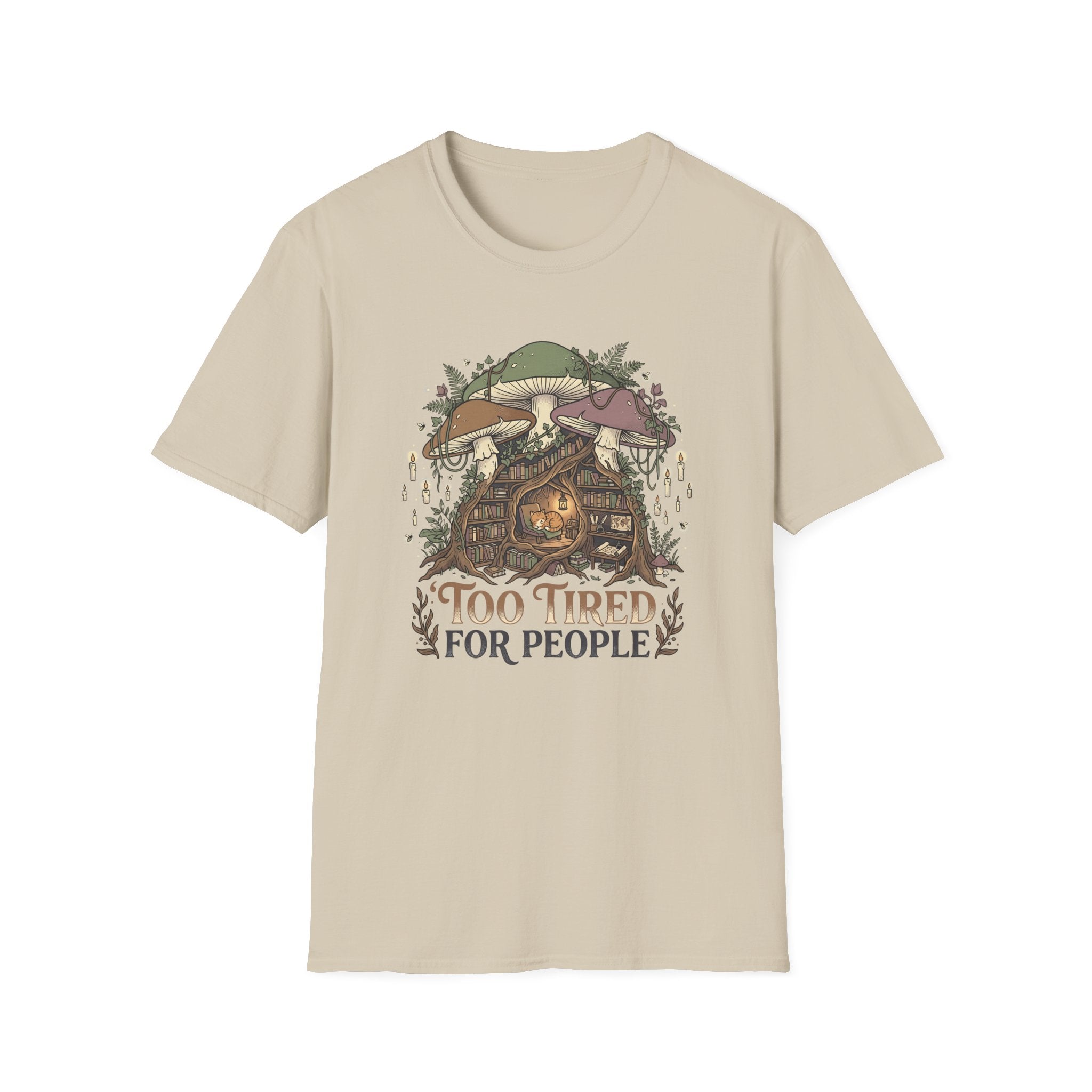 Too Tired T-Shirt