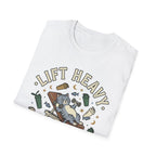 Lift Heavy T-Shirt