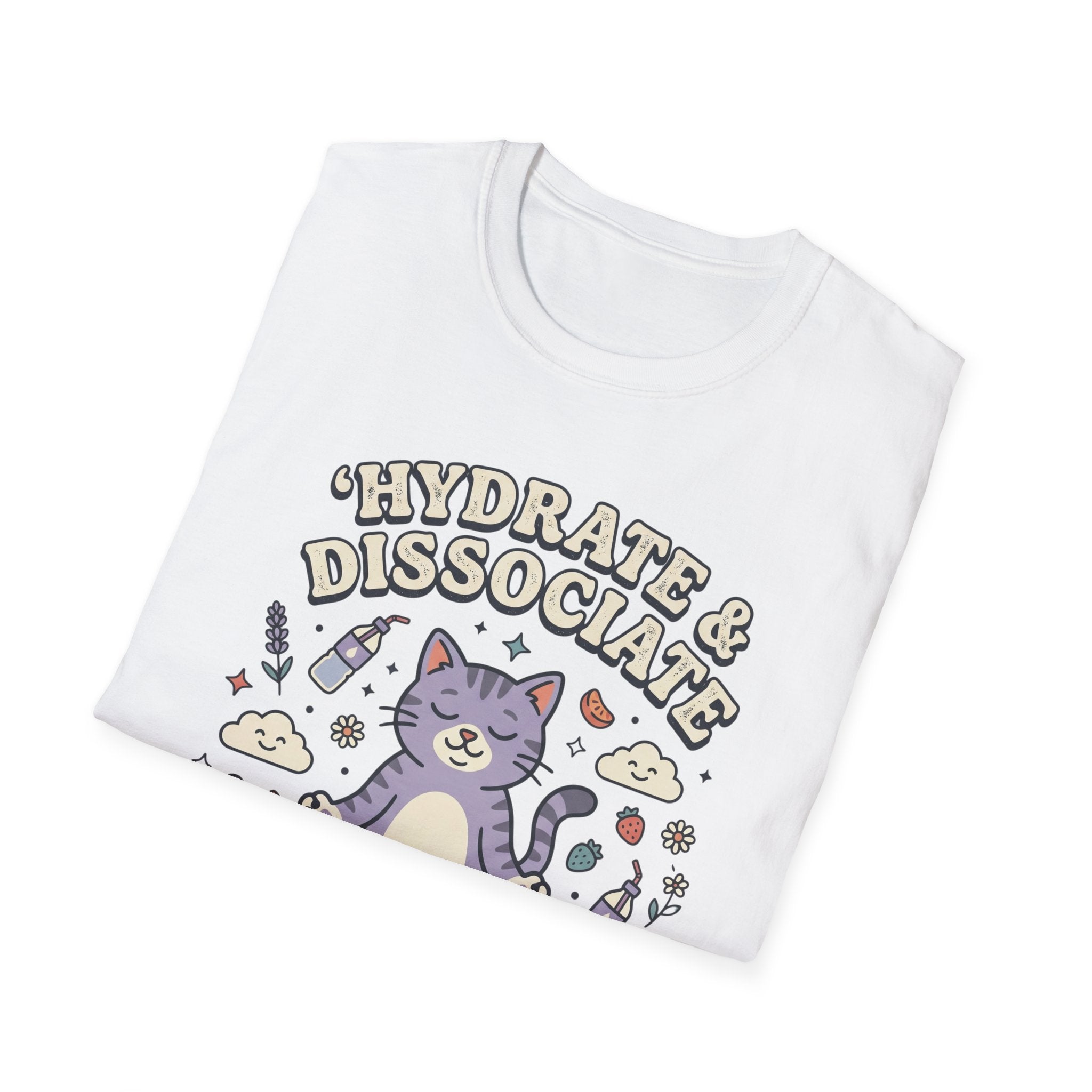 Hydrate & Dissociate T-Shirt