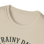 Rainy Day Recovery T-Shirt