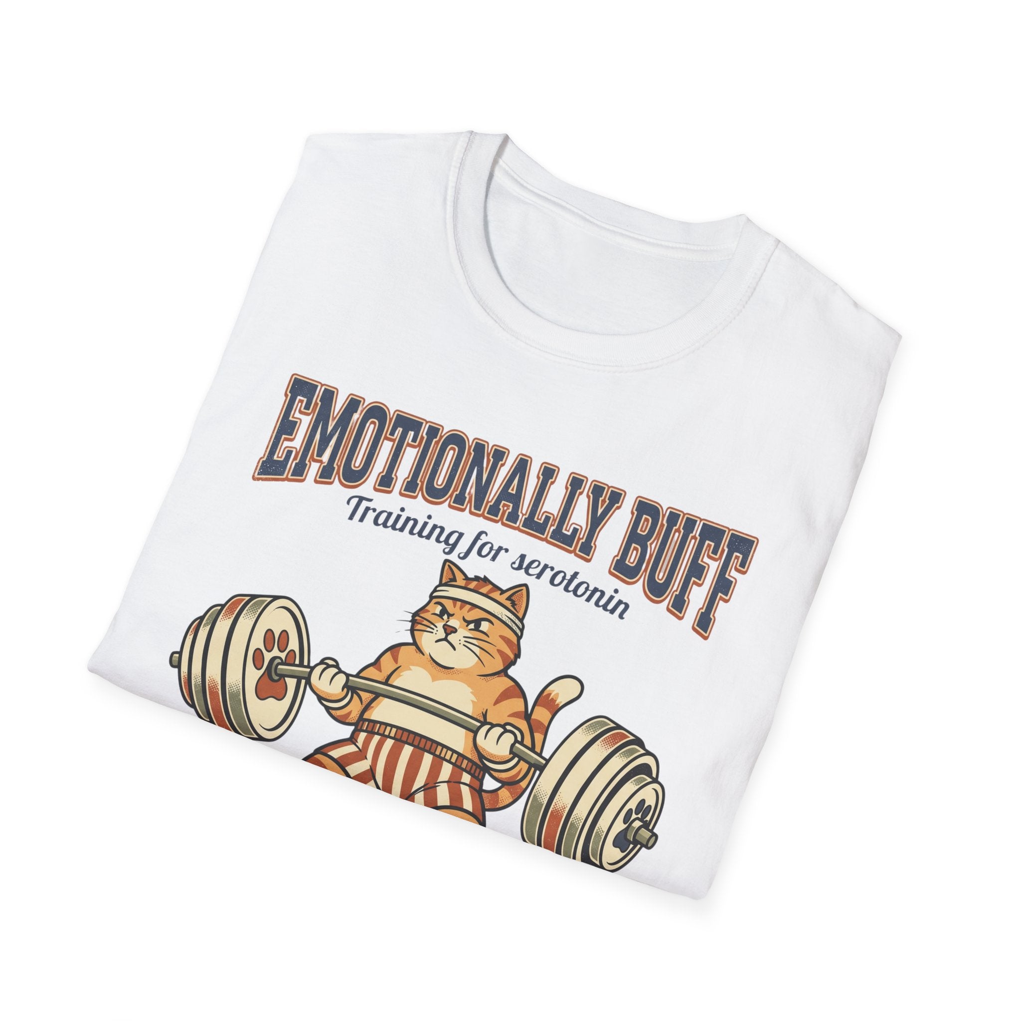 Emotionally Buff T-Shirt