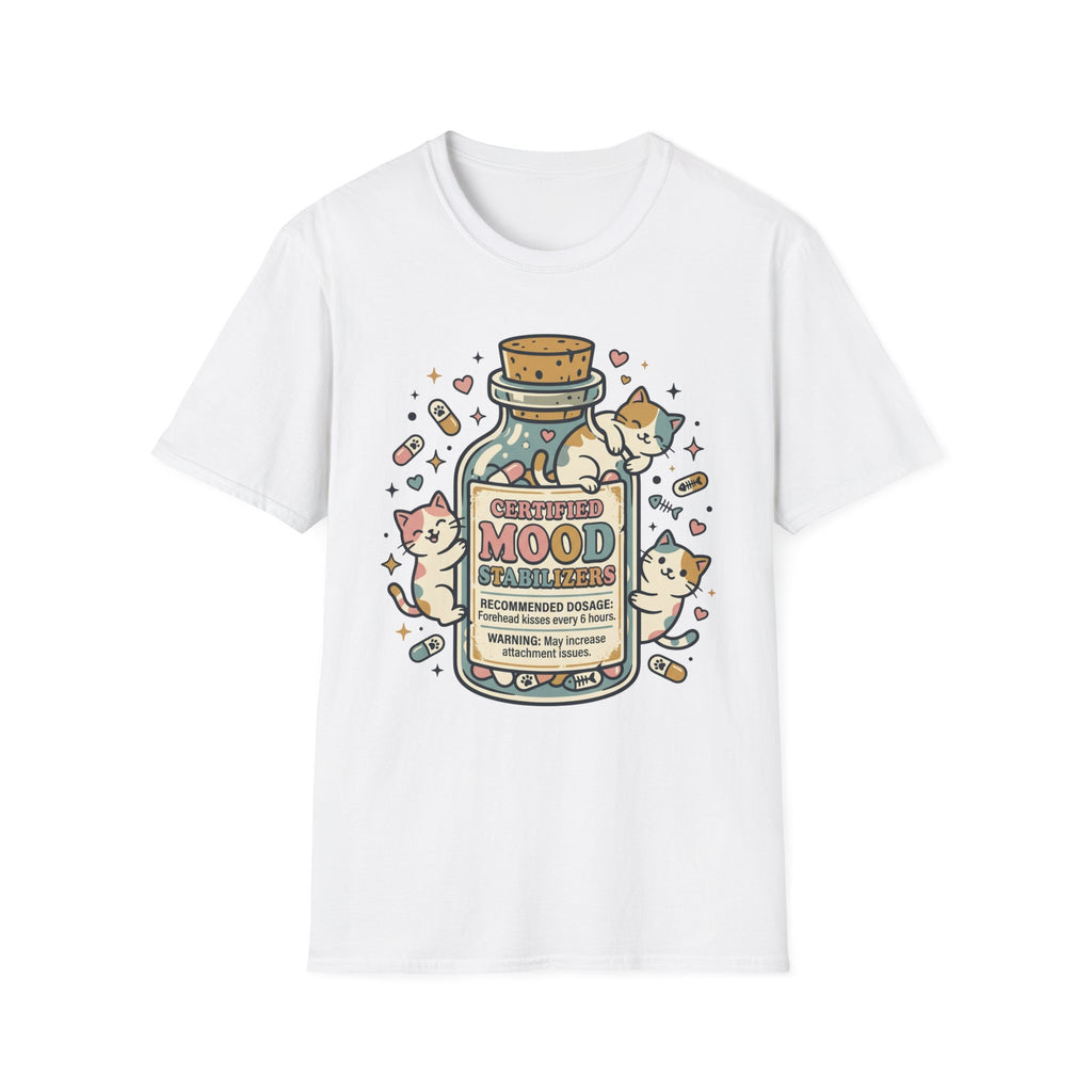 Certified Mood Stabilizers T-Shirt