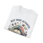 Rest Mode Activated T-Shirt