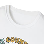 Movement Counts T-Shirt