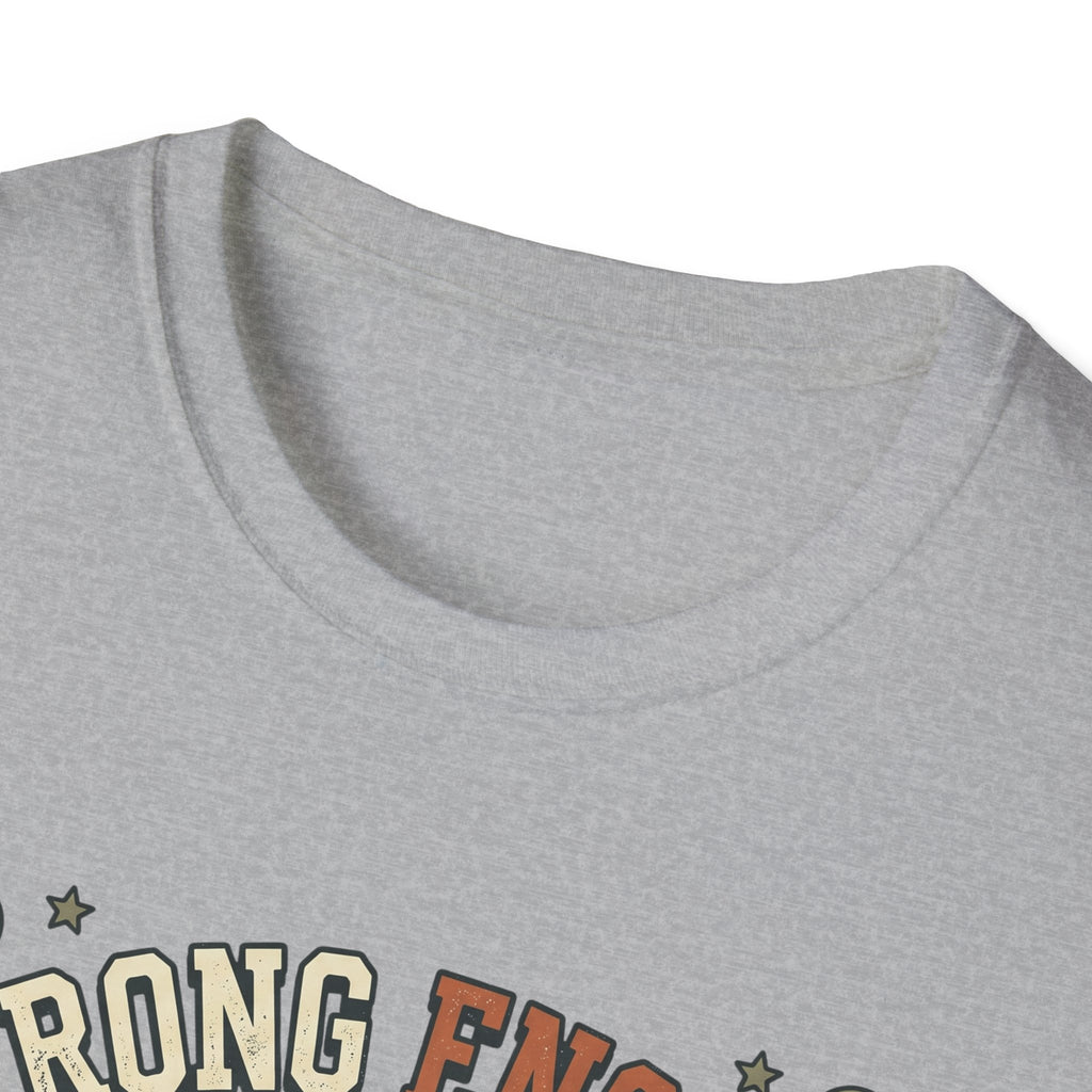 Strong Enough T-Shirt