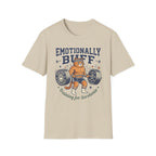 Emotionally Buff v2 T-Shirt