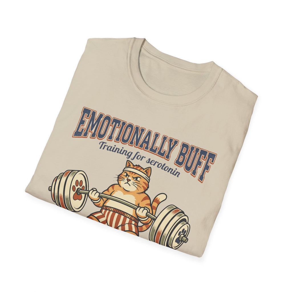 Emotionally Buff T-Shirt