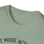 Rest Mode Activated T-Shirt