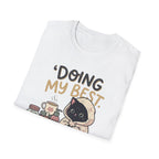 Doing My Best T-Shirt v2