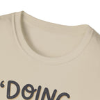 Doing My Best T-Shirt v2