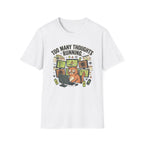Too Many Thoughts T-Shirt