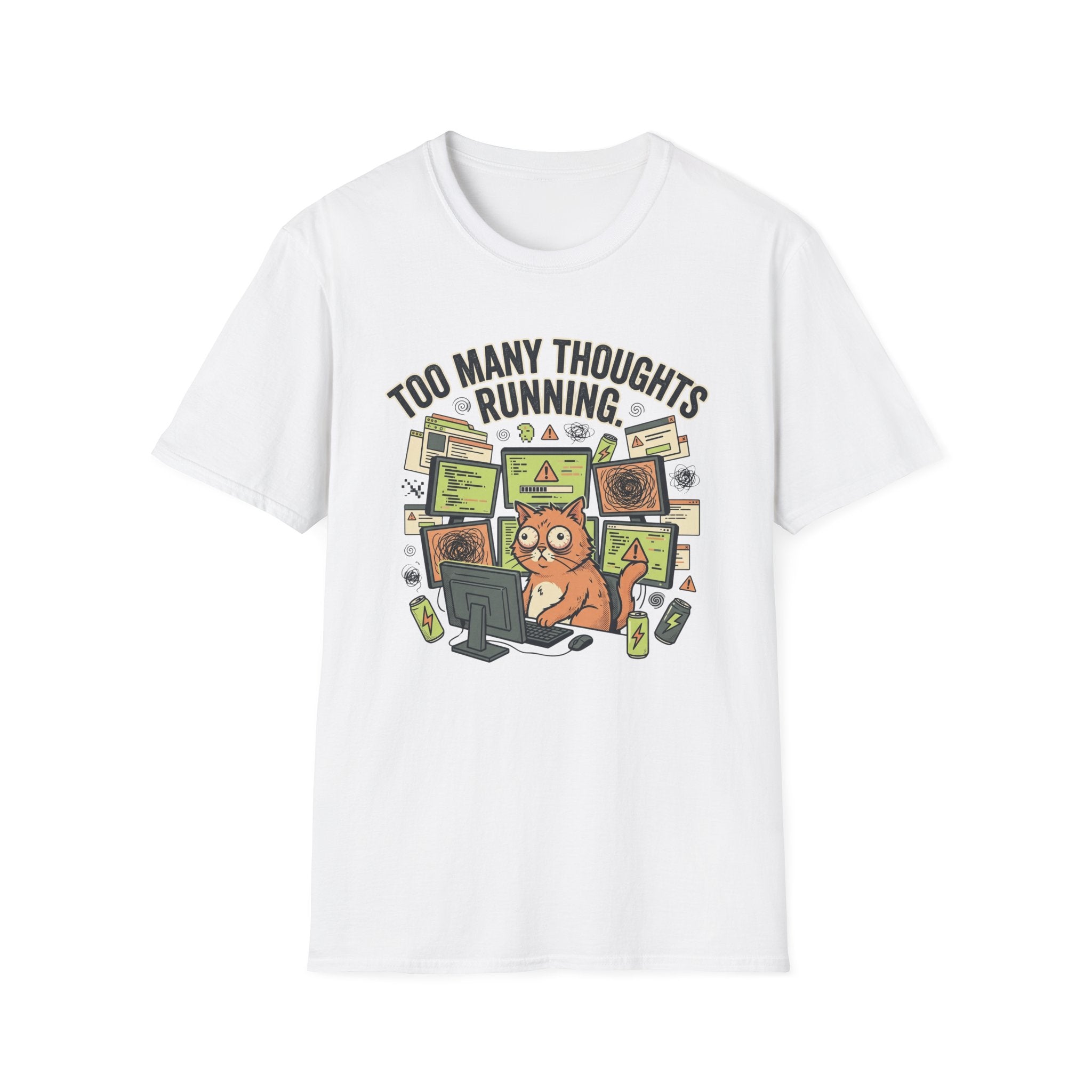 Too Many Thoughts T-Shirt