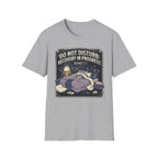 Do Not Disturb T-Shirt