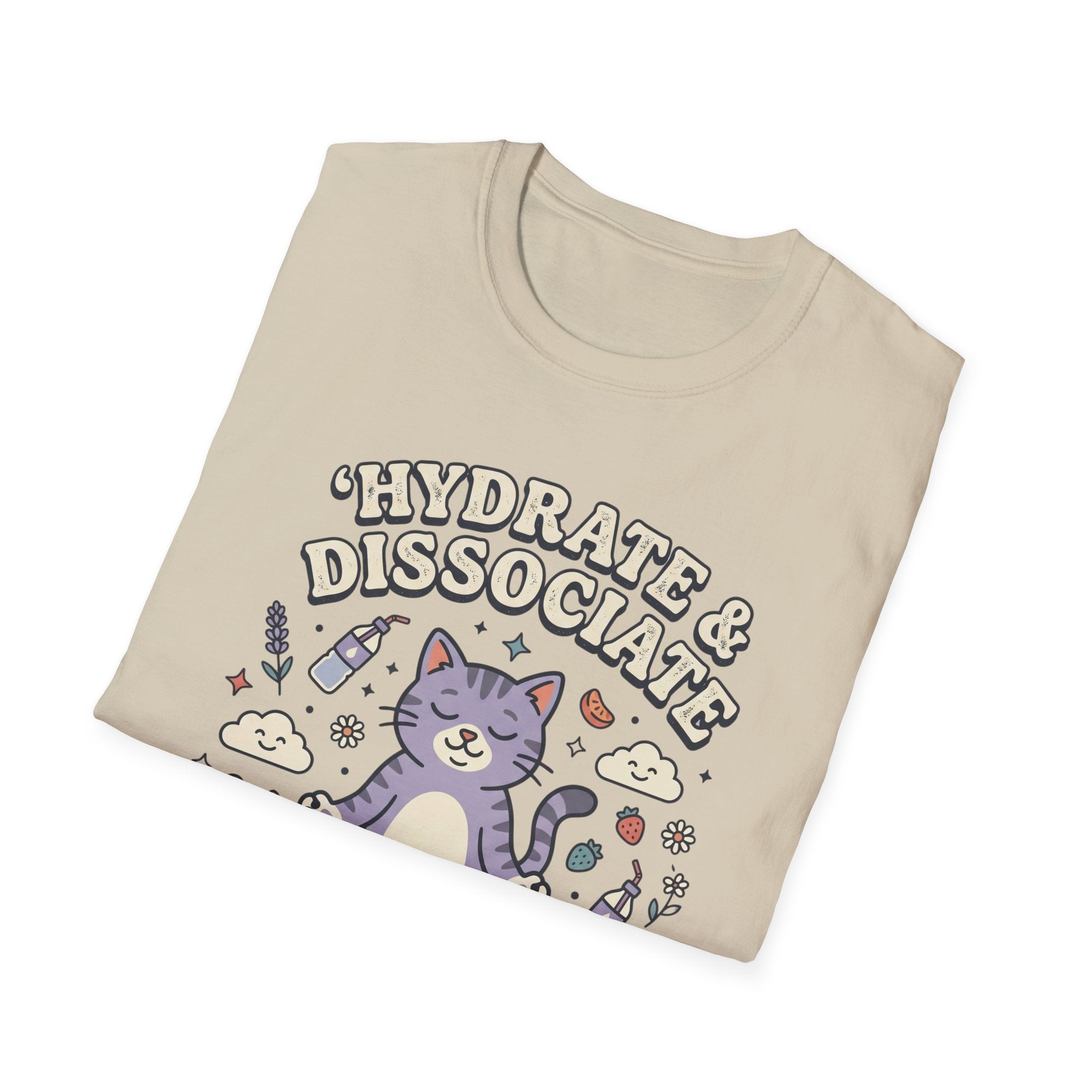 Hydrate & Dissociate T-Shirt