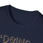 Doing My Best T-Shirt v2