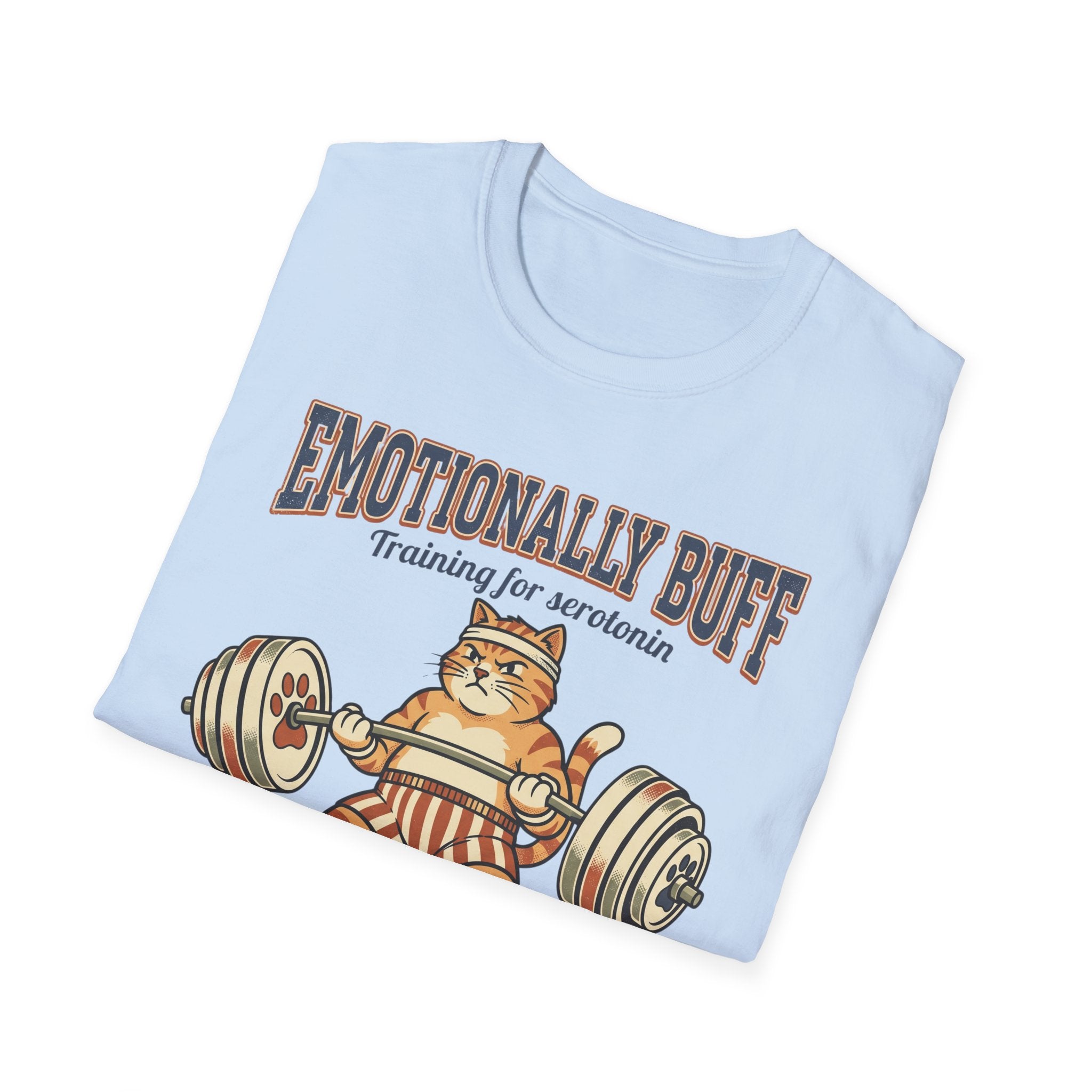 Emotionally Buff T-Shirt