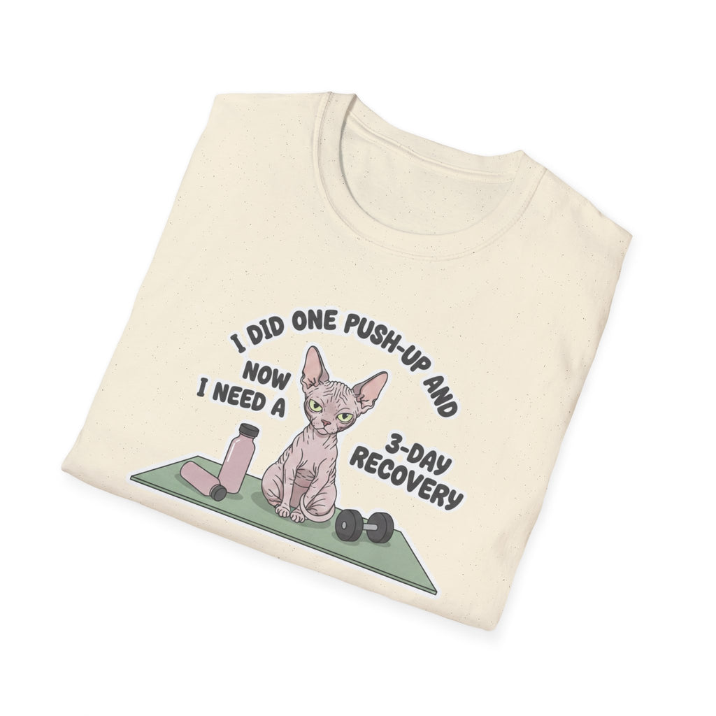I Did One Push-Up T-Shirt