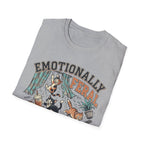 Emotionally Feral T-Shirt