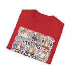 Trying Is Enough v2 T-Shirt