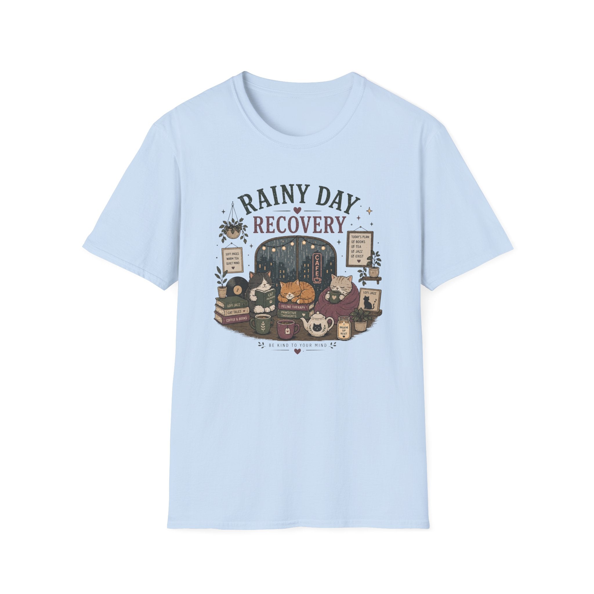 Rainy Day Recovery T-Shirt