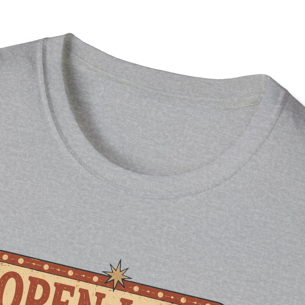 Open Late T-Shirt