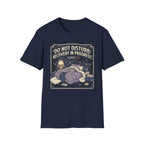 Do Not Disturb T-Shirt