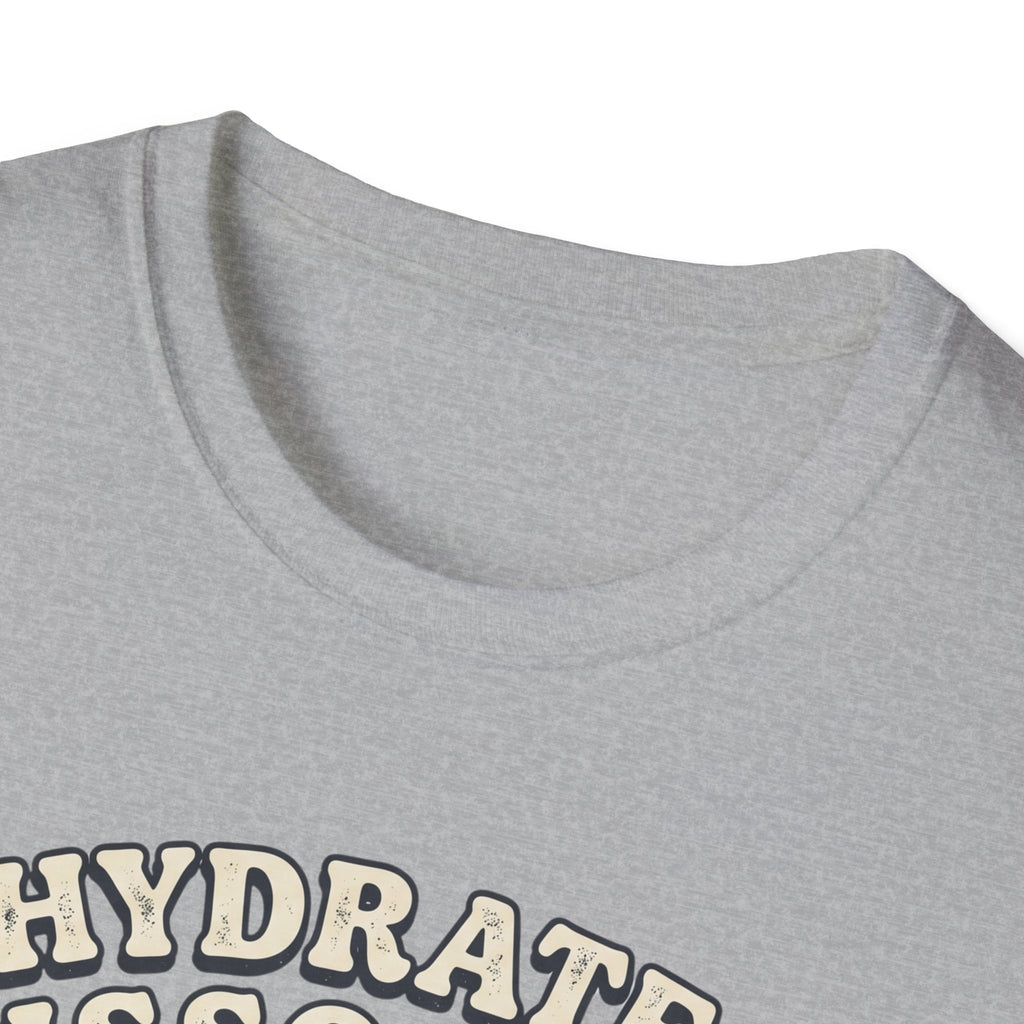 Hydrate & Dissociate T-Shirt