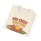 Pro Crust-Inating T-Shirt