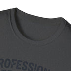 Professional Rotter T-Shirt