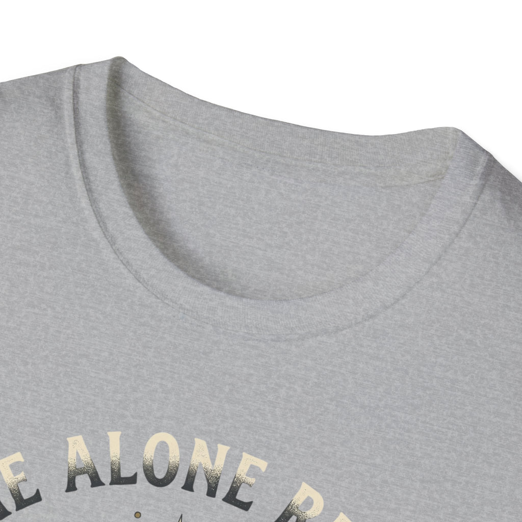 Leave Me Alone T-Shirt