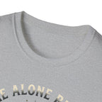 Leave Me Alone T-Shirt